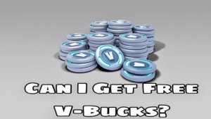can i get free v bucks in fortnite
